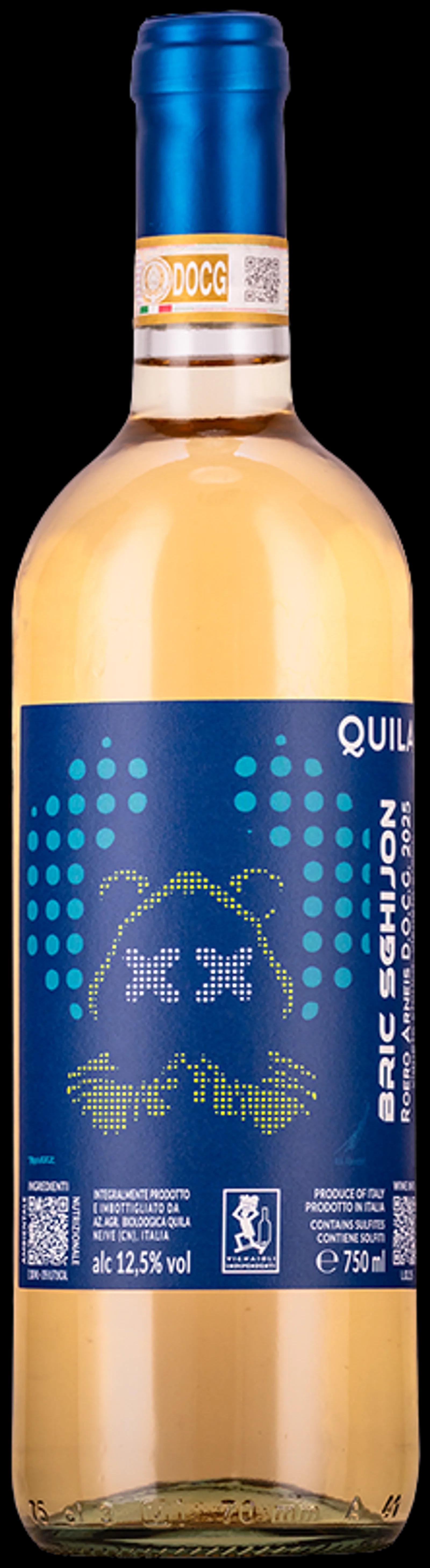 Quila, Bric Sghijon Roero DOCG Arneis vigneto storico, vigneto eroico 2025